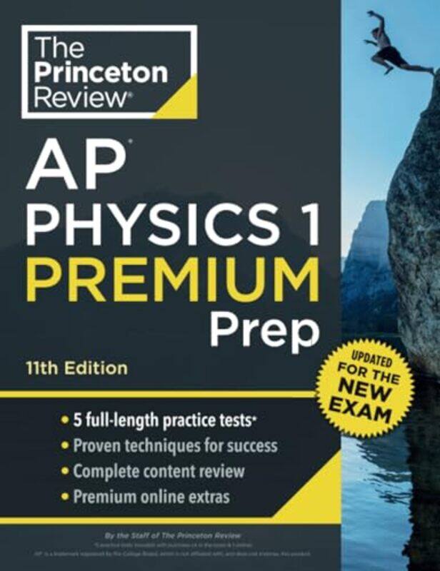 

Princeton Review Ap Physics 1 Premium Prep 5 Practice Tests Complete Content Review Strategies By Princeton Review Paperback