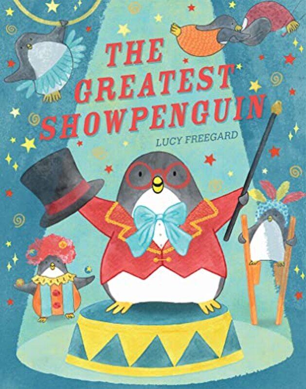 

Greatest Showpenguin By Freegard Lucy - Paperback