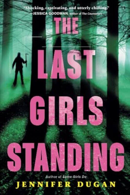 

Last Girls Standing By Dugan Jennifer - Paperback