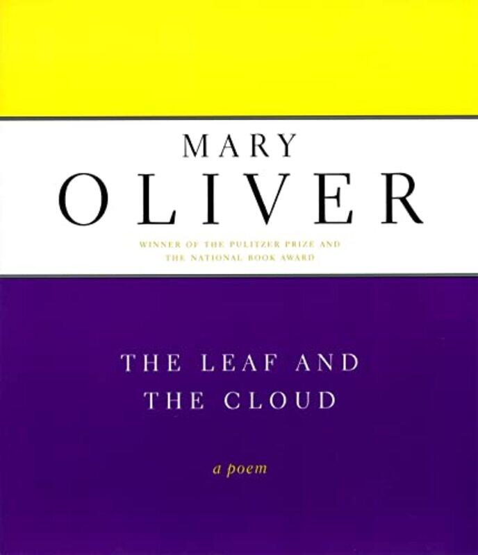 

The Leaf And The Cloud by Mary Oliver-Paperback