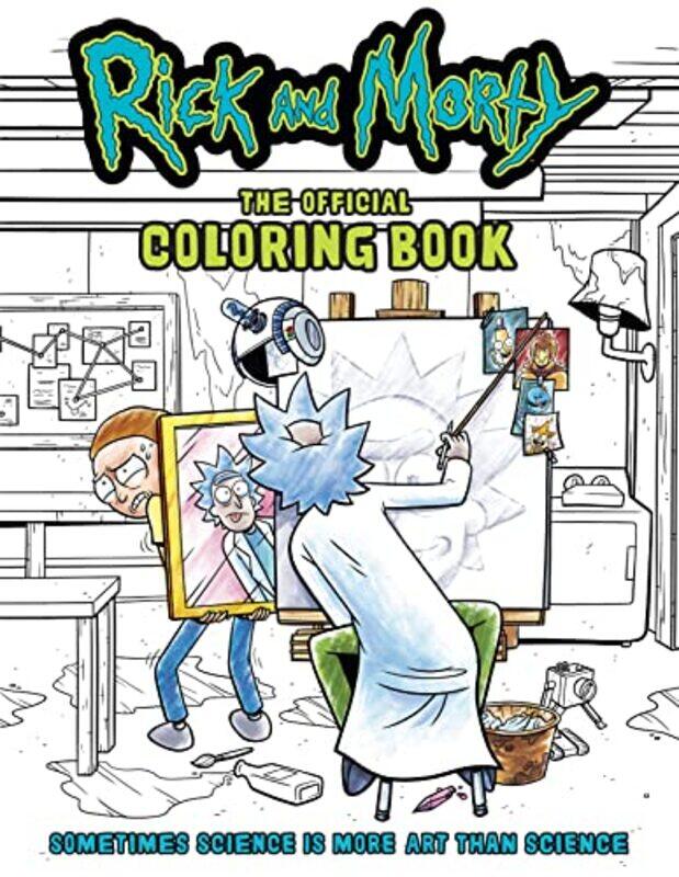 

Rick and Morty Sometimes Science Is More Art Than Science The Official Colouring Book -Paperback