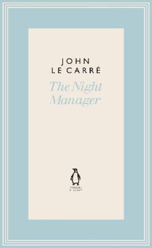 

The Night Manager, Hardcover Book, By: John le Carre