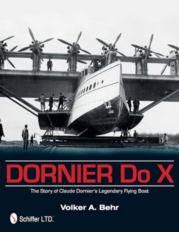 

Dornier Do X by Volker A Behr-Hardcover