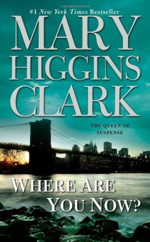 

Where Are You Now By Clark Mary Higgins - Paperback