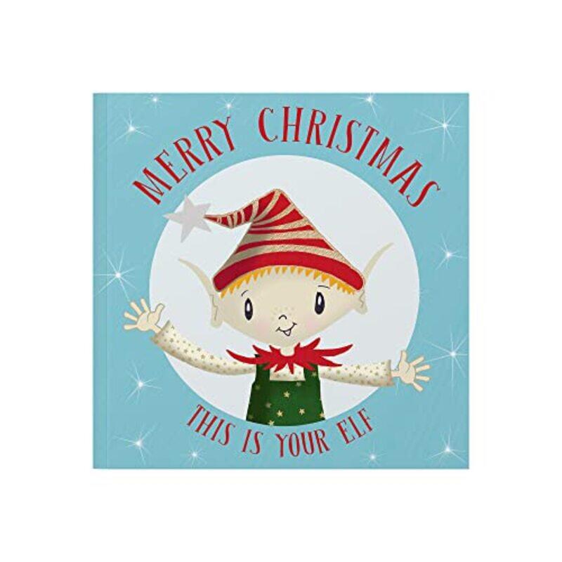 

Merry Christmas This Is Your Elf by Lucy Tapper-Paperback