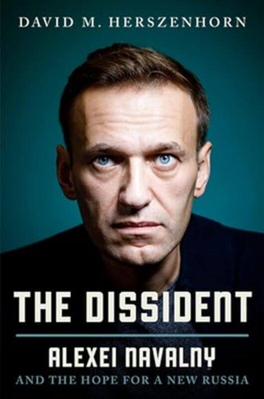 

The Dissident by David Herszenhorn-Hardcover