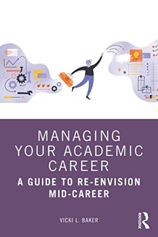 

Managing Your Academic Career by Christy Mitchinson-Paperback