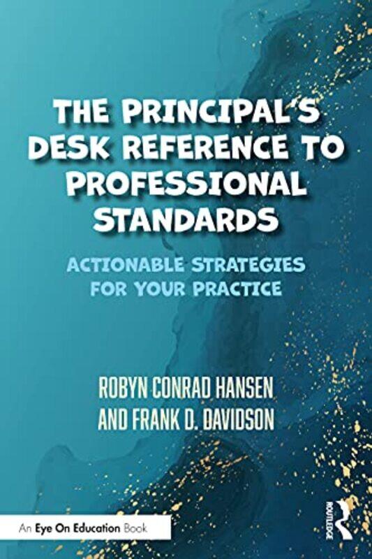 

The Principals Desk Reference to Professional Standards by Janet Munin-Paperback