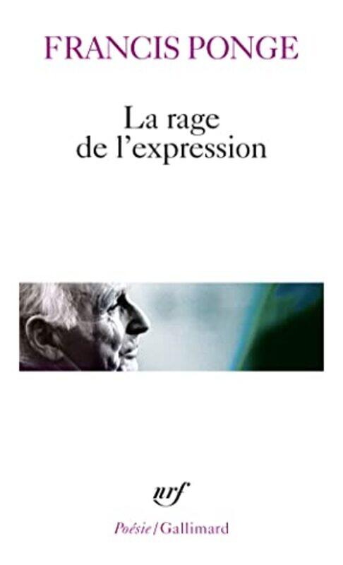 

La Rage De Lexpression Bac 2024 by Ponge Francis - Paperback