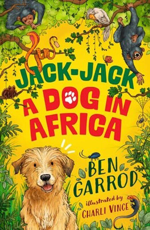 

JackJack A Dog in Africa by Ben GarrodCharli Vince-Paperback