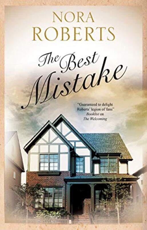 

The Best Mistake by Nora Roberts-Hardcover