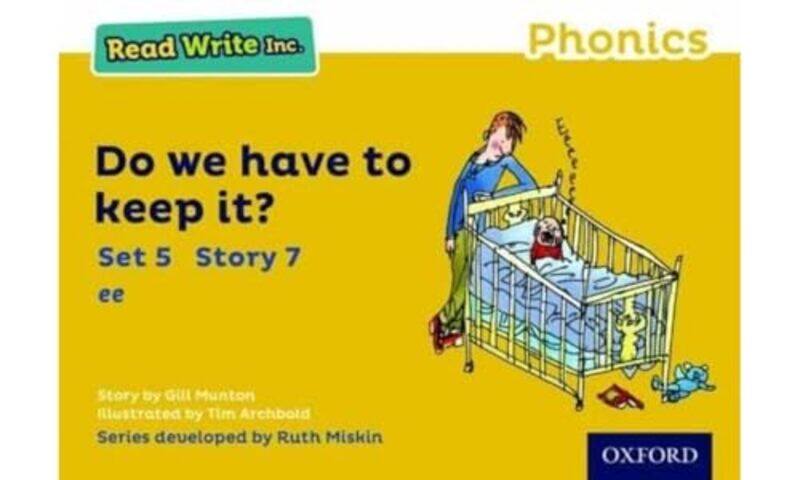 

Read Write Inc Phonics Do We Have to Keep it Yellow Set 5 Storybook 7 by Eloise Rickman-Paperback