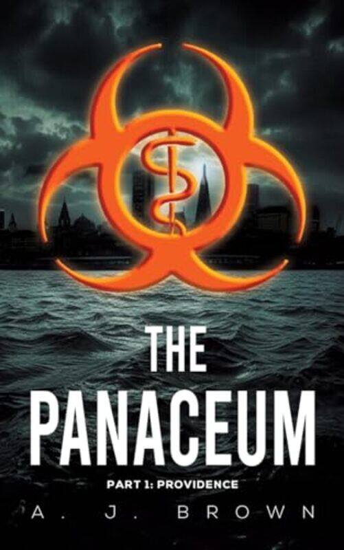 

The Panaceum by A J Brown-Paperback