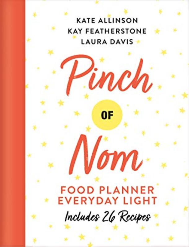 

Pinch of Nom Food Planner: Everyday Light,Paperback,by:Featherstone, Kay - Allinson, Kate - Davis, Laura