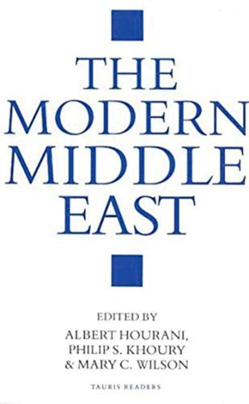

The Modern Middle East, Paperback, By: Albert Hourani