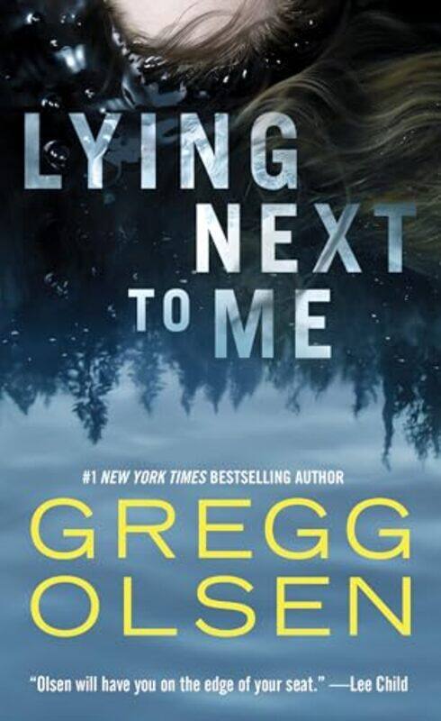 

Lying Next to Me by Gregg Olsen-Paperback