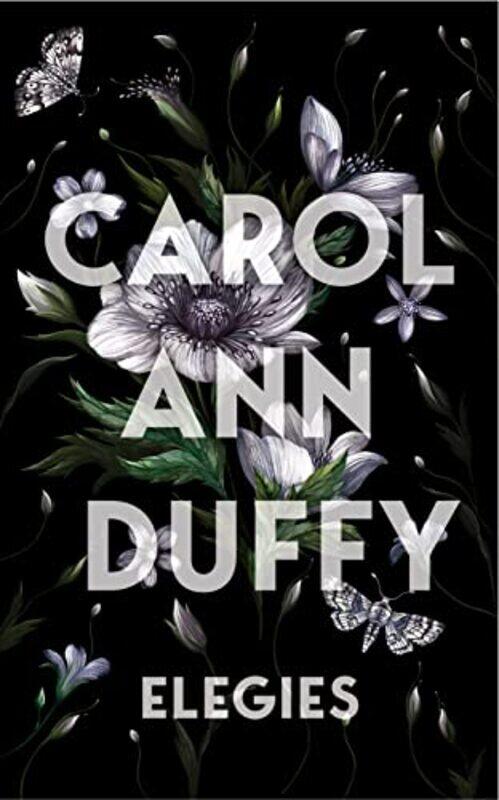 

Elegies by Carol Ann Duffy, Dbe - Hardcover