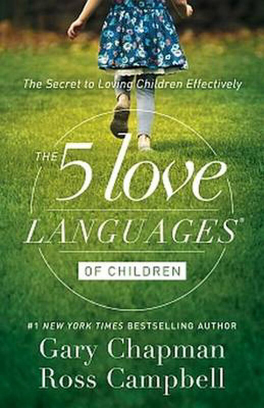 

Five Love Languages of Children, Paperback Book, By: Ross Gary, Campbell Chapman