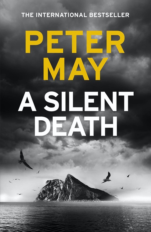 A Silent Death: The brand-new thriller from #1 bestseller Peter May!, Hardcover Book, By: Peter May