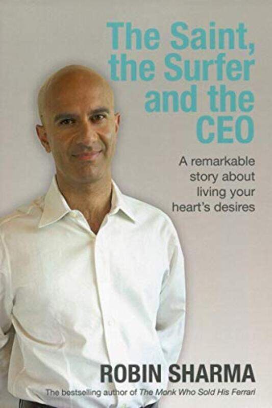 

The Saint, the Surfer and the CEO,Paperback,By:Sharma, Robin