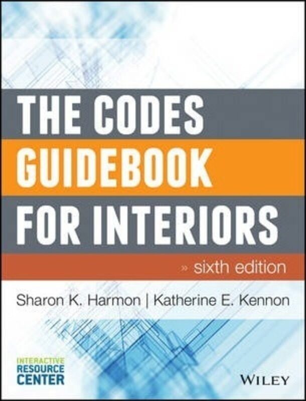 

The Codes Guidebook for Interiors.Hardcover,By :Sharon Koomen Harmon