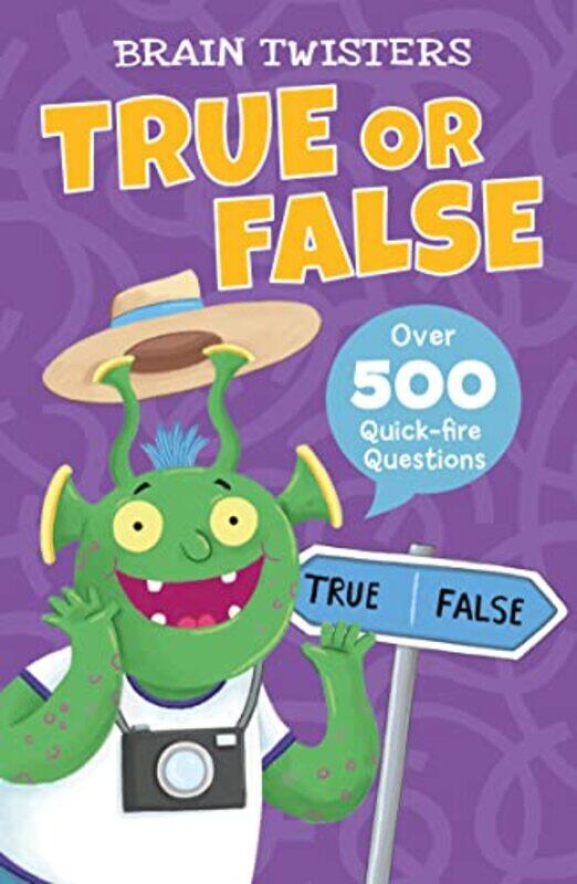 

Brain Twisters True or False by Aurora Athyr Vet LLC Corvallis Oregon USA Villarroel-Paperback