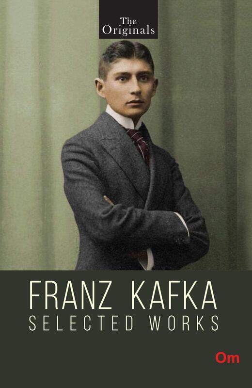 

The Originals Franz Kafka Selected Works