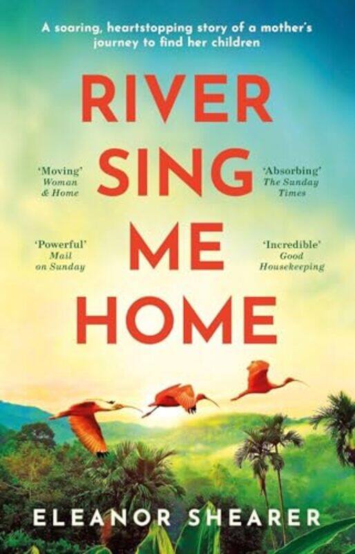

River Sing Me Home by Eleanor Shearer-Paperback