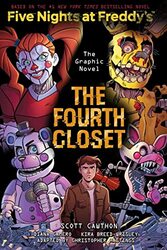 The Fourth Closet Five Nights at Freddys Graphic Novel 3 by Scott CawthonKira Breed-WrisleyDiana Camero-Paperback