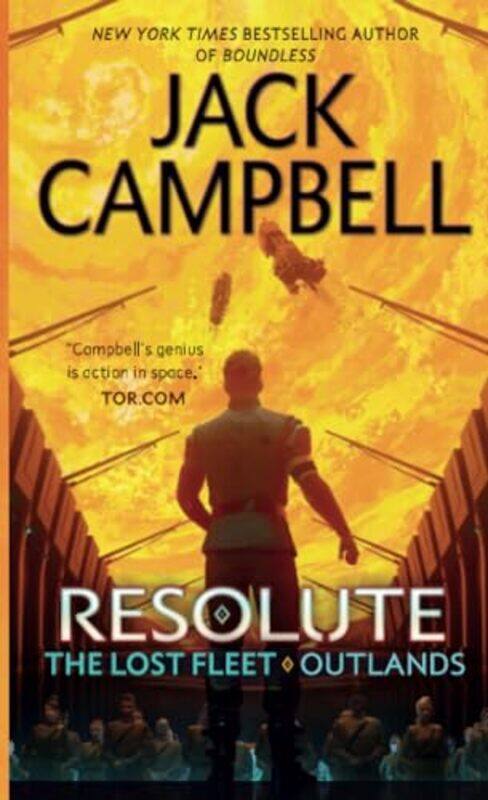 

Lost Fleet Outlands02 Resolute By Campbell Jack - Paperback