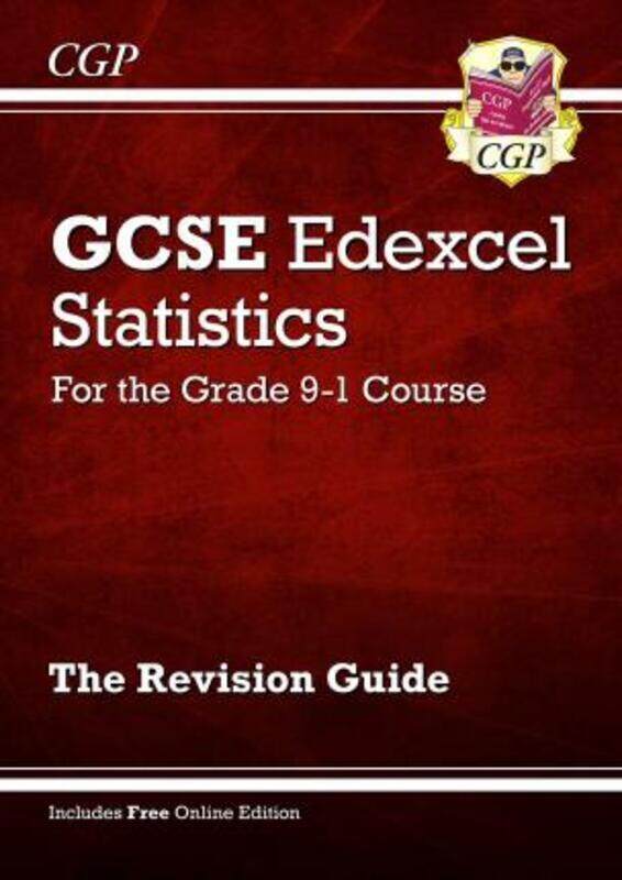 

GCSE Statistics Edexcel Revision Guide - for the Grade 9-1 Course (with Online Edition)