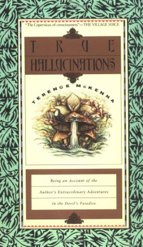 

True Hallucinations By Mckenna Terence - Paperback