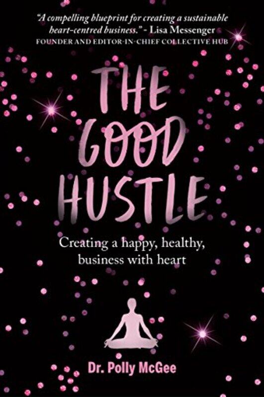 

The The Good Hustle by Robyn Grimm-Paperback