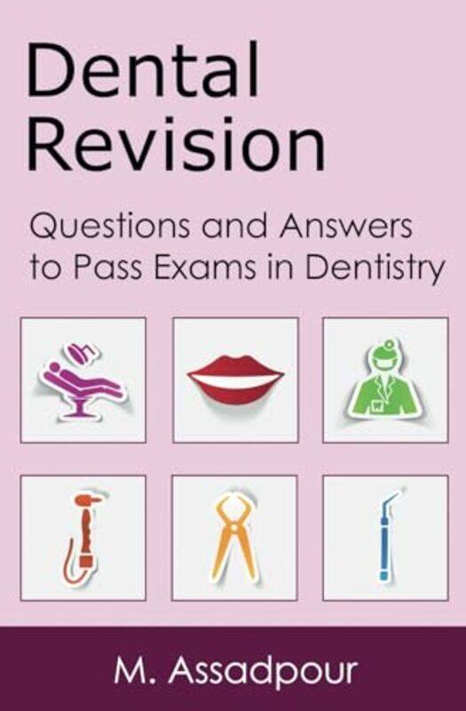 

Dental Revision By M Assadpour - Paperback