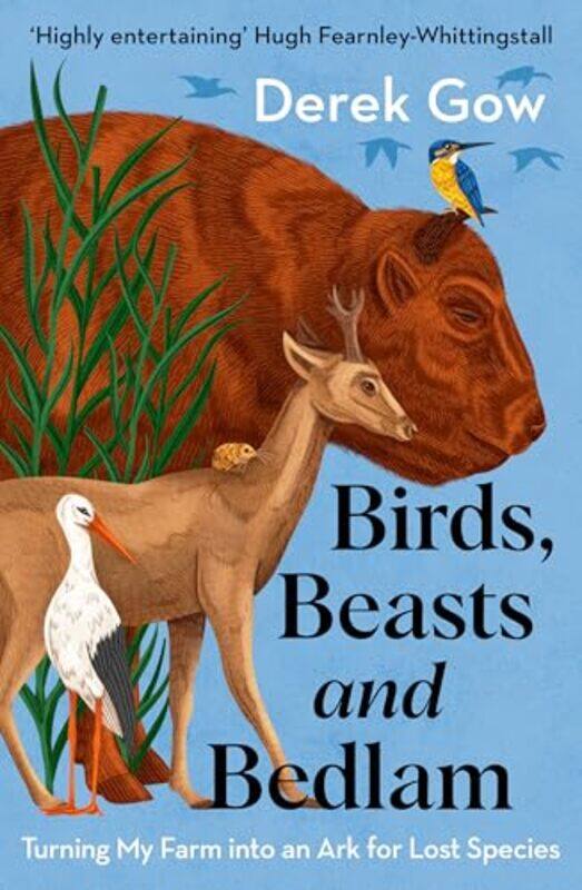 

Birds Beasts And Bedlam By Gow Derek - Paperback