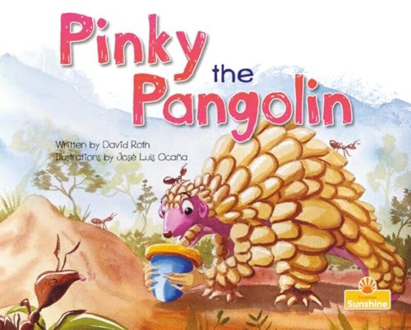 

Pinky the Pangolin by David RothJos Luis Ocaa-Paperback