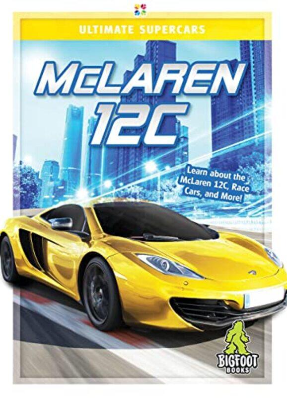 

McLaren 12C by Carrie Myers-Hardcover
