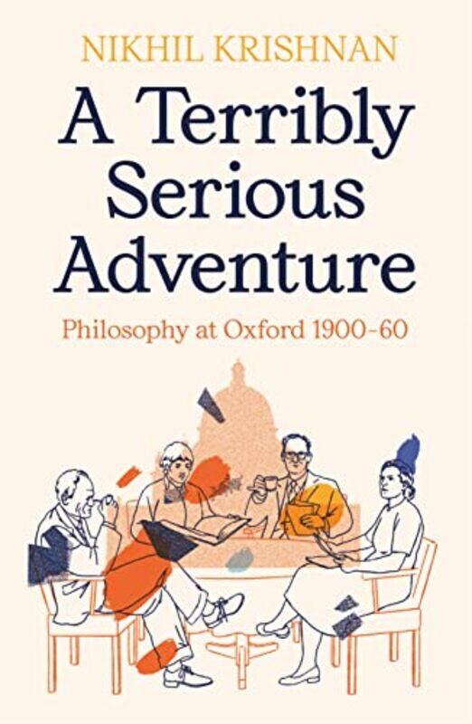 

A Terribly Serious Adventure by Nikhil Krishnan-Hardcover