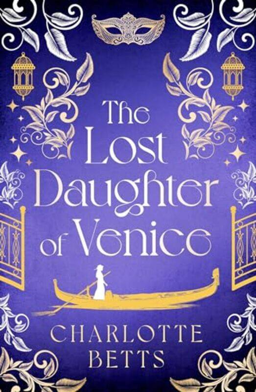 

The Lost Daughter of Venice by Charlotte Betts-Paperback