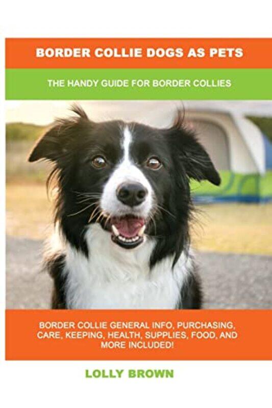 

Border Collie Dogs as Pets by Murray SpiegelSeymour LipschutzJohn SchillerDennis Spellman-Paperback