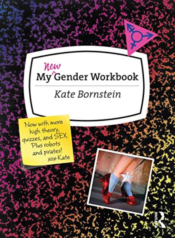 

My New Gender Workbook by Kate Bornstein-Paperback