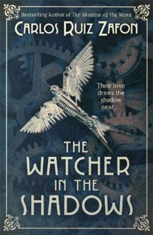 

The Watcher in the Shadows,Paperback, By:Carlos Ruiz Zafon