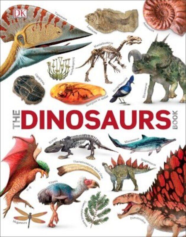 

The Dinosaurs Book,Hardcover, By:DK