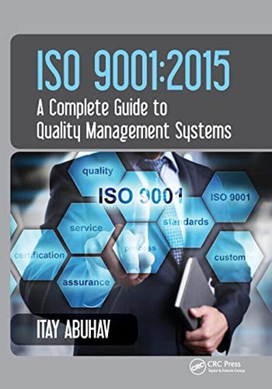 

ISO 9001 by Itay Independent Quality Consultants, Switzerland Abuhav-Paperback