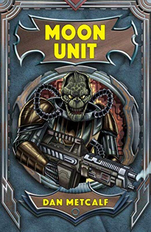 

Moon Unit by Metcalf DanMetcalf Dan-Paperback