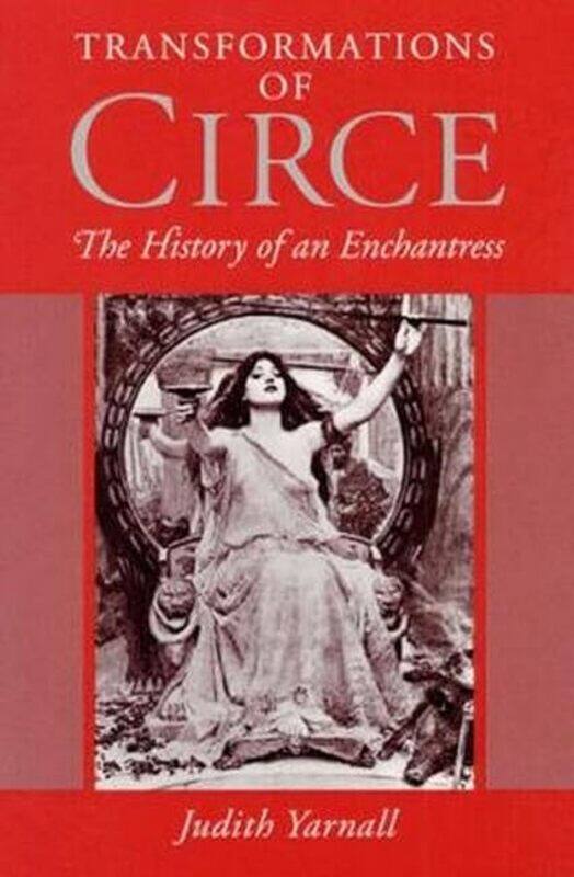 

Transformations of Circe by Judith Yarnall-Paperback
