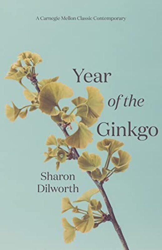 

Year of the Ginkgo by Sharon Dilworth-Paperback