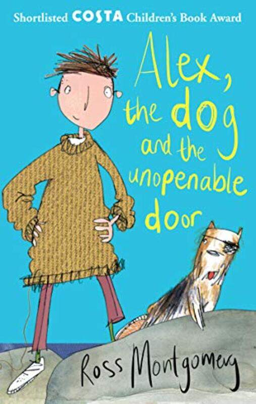 

Alex the Dog and the Unopenable Door by Ross author Montgomery-Paperback