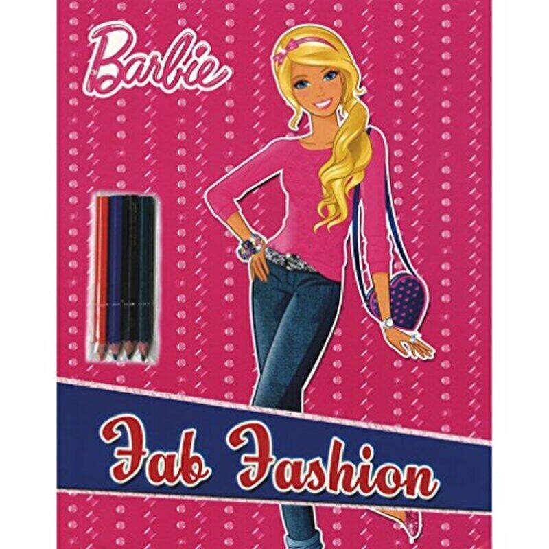 

BARBIE: FAB FASHION (WITH 4 COLOUR PENCILS & SRINK WRAP), Hardcover Book, By: Parragon India