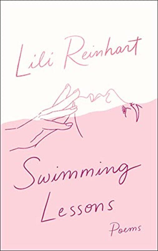 

Swimming Lessons Poems by Lili Reinhart-Paperback
